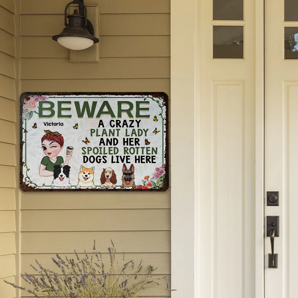 A Crazy Plant Lady & Her Spoiled Rotten Dogs - Personalized Custom Metal Sign - Image 5