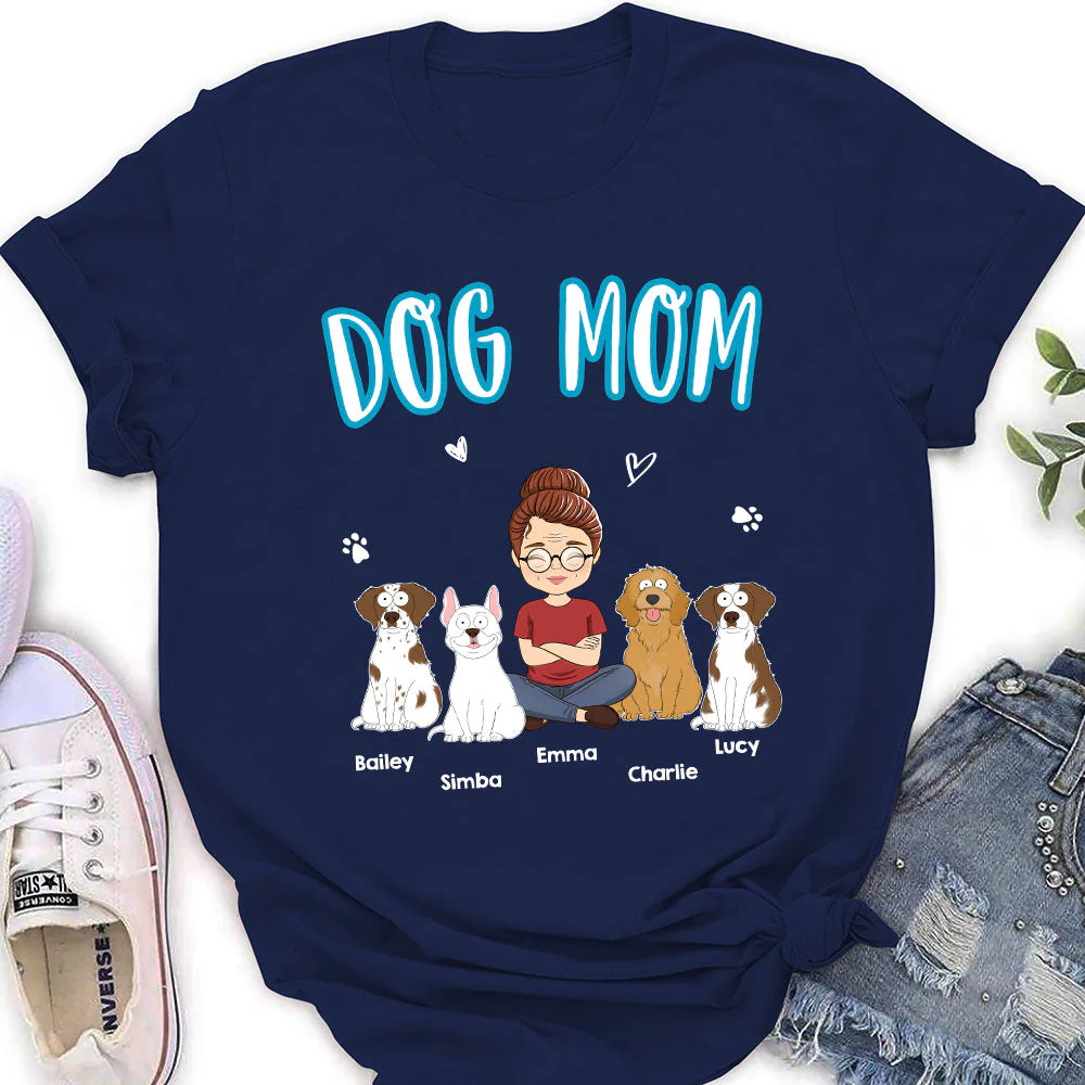 A Dog Mom - Personalized Custom Women's T-shirt - Image 5