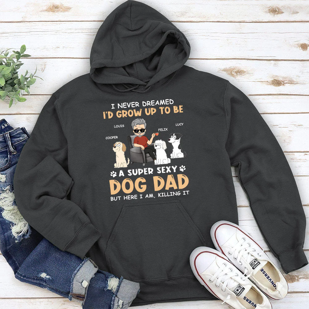 A Super Sexy Dog Dad - Personalized Custom Hoodie - Image 2