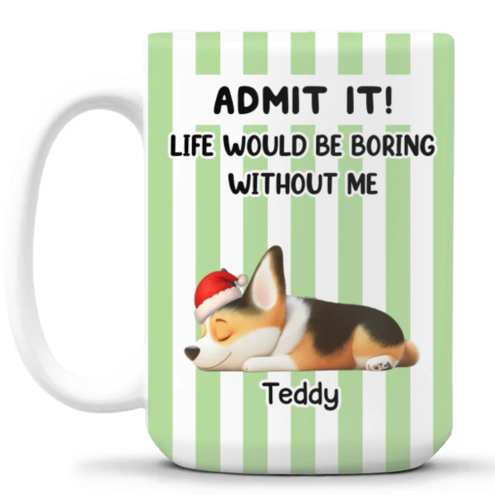 Admit It Christmas Is Coming - Personalized Custom Coffee Mug - Image 8