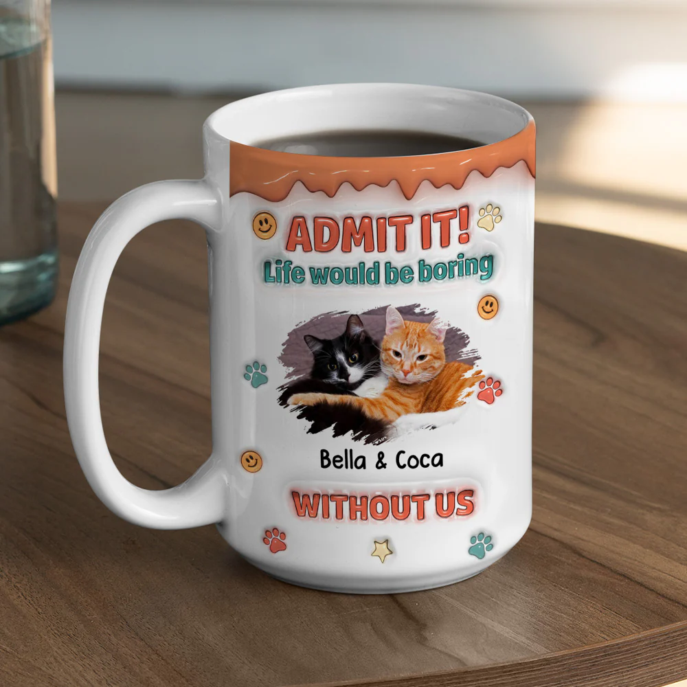 Admit It Chunky Cat Photo - Personalized Custom 3D Inflated Effect Coffee Mug - Image 7