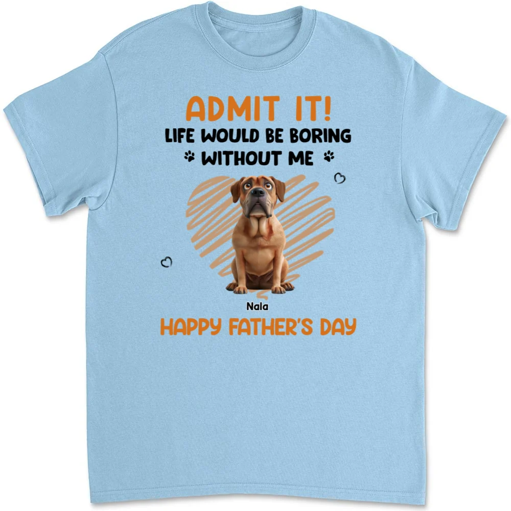 Admit It Dad Orange - Personalized Custom Unisex T-Shirt - Image 8