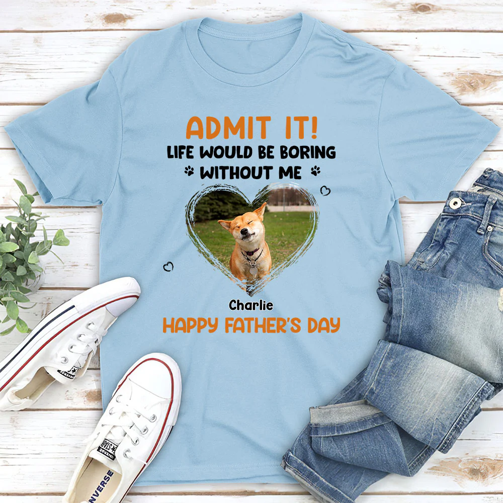 Admit It Dad Orange Photo - Personalized Custom Unisex T-Shirt - Image 3