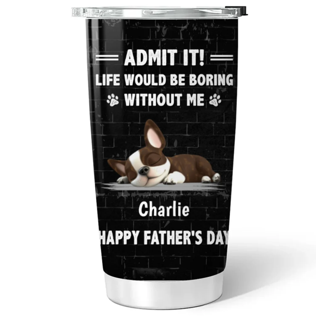Admit It Dad - Personalized Custom Tumbler - Image 6