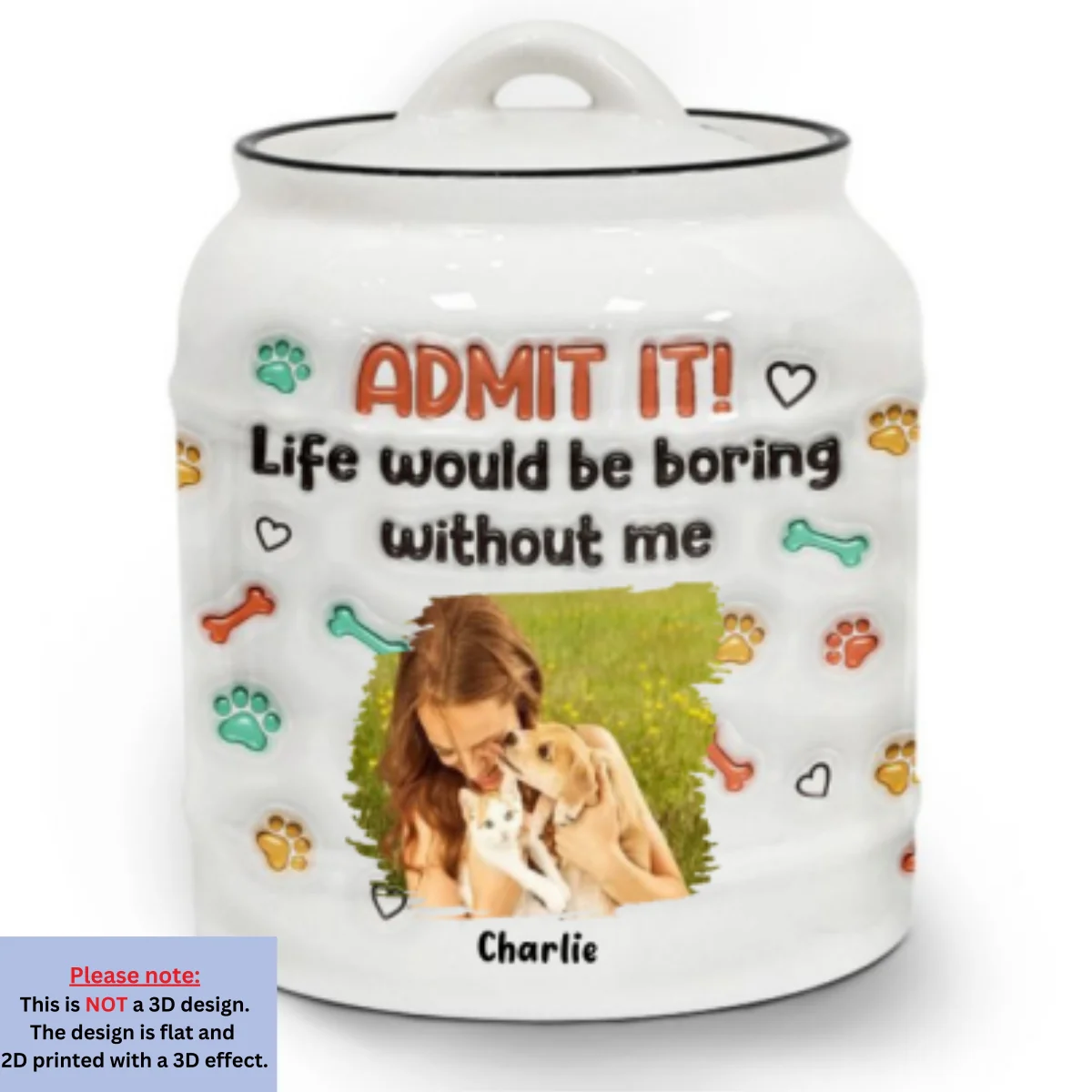 Admit It Dog Photo - Personalized Custom 3D Inflated Effect Ceramic Jar - Image 4