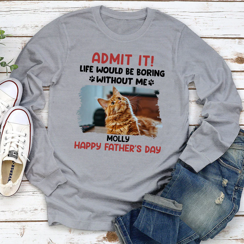 Admit It - Personalized Custom Long Sleeve T-shirt - Image 3