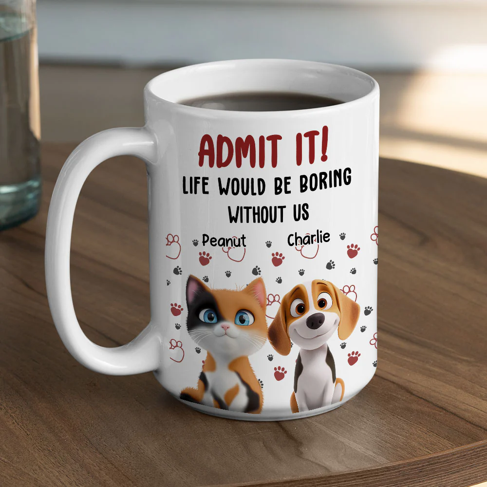 Admit It Pet Mom Mum Dad - Personalized Custom Coffee Mug - Image 3