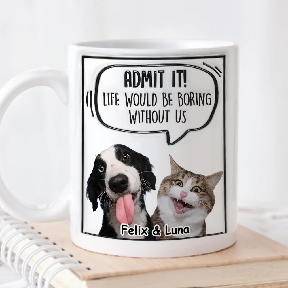 Admit It Pet Photo - Personalized Custom 3D Inflated Effect Mug - Image 2