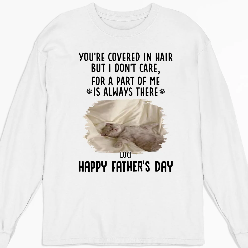 Always There Photo - Personalized Custom Long Sleeve T-Shirt - Image 5