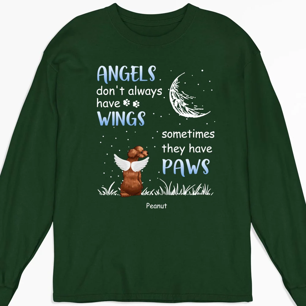 Angels Don't Always Have Wings - Personalized Custom Long Sleeve T-shirt - Image 6
