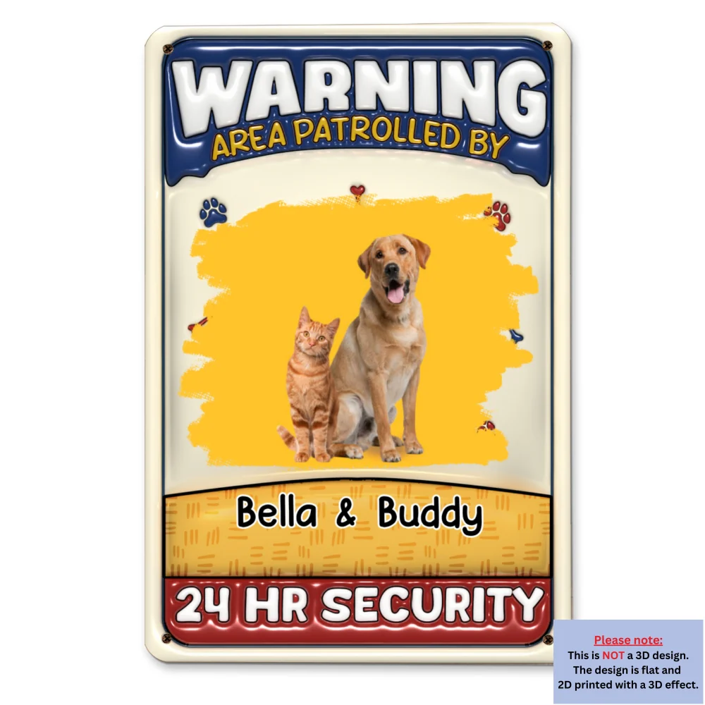Area Patrolled By Pets Photo - Personalized Custom 3D Inflated Effect Metal Sign - Image 4