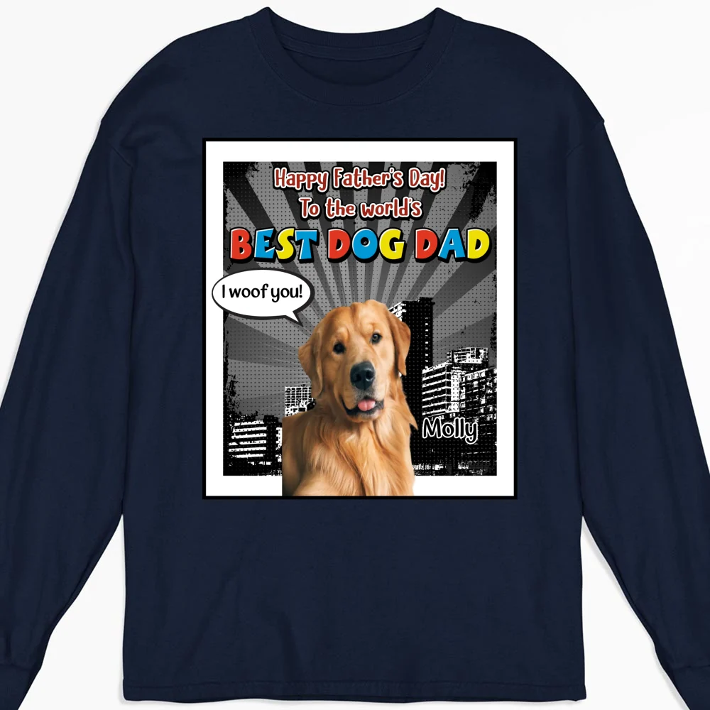 Art Dog Funny Dad Photo - Personalized Custom Long Sleeve T-Shirt - Image 6