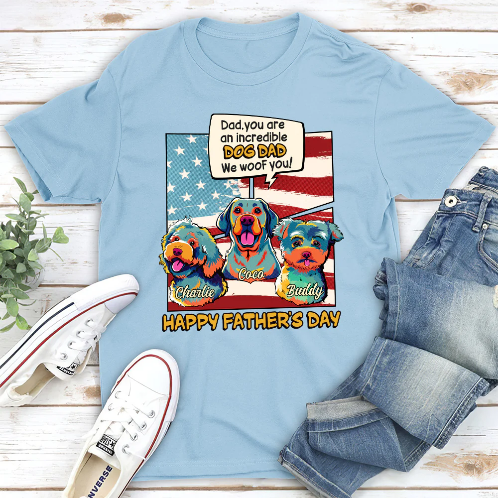 Art Incredible Dog Dad - Personalized Custom Unisex T-shirt - Image 4