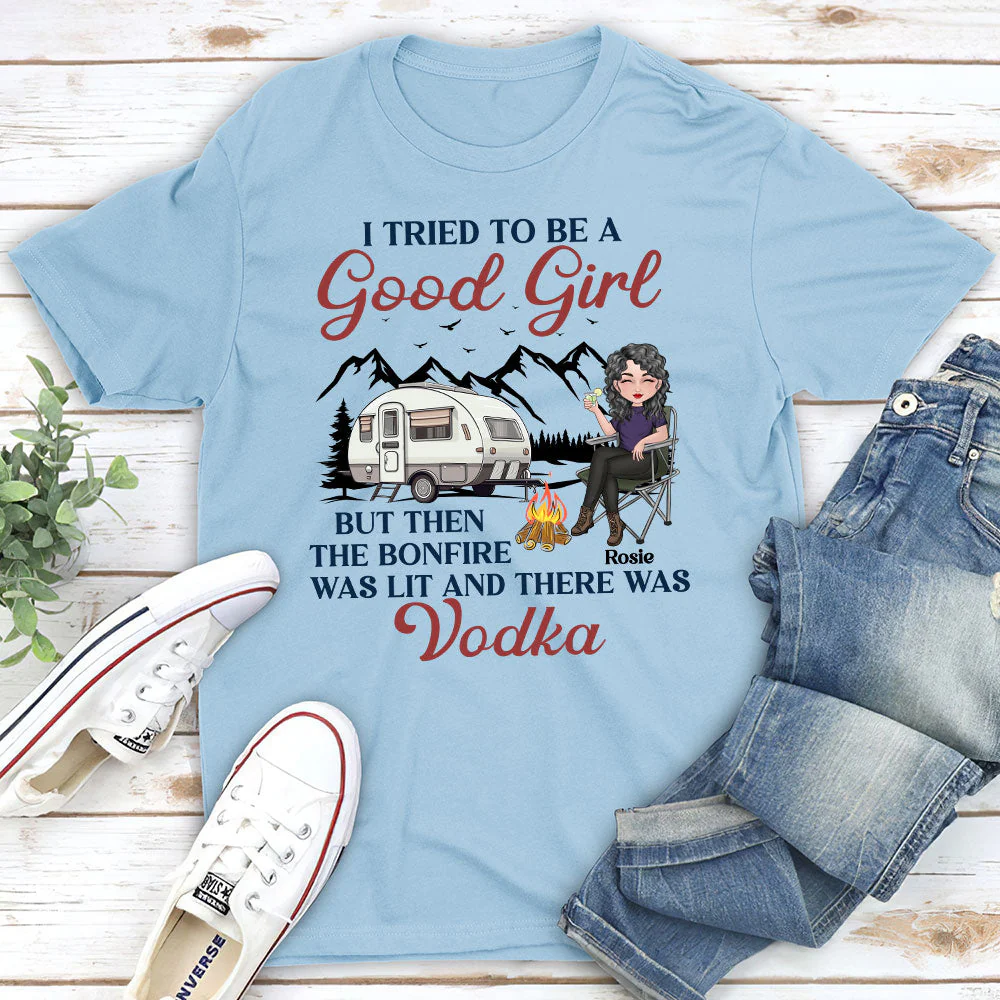 Be A Good Girl - Personalized Custom Unisex T-shirt - Image 3