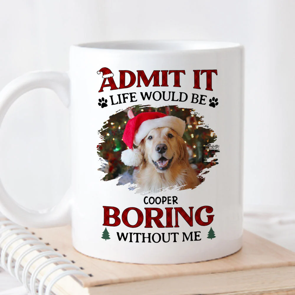 Be Boring Without Us - Personalized Custom Coffee Mug - Image 3
