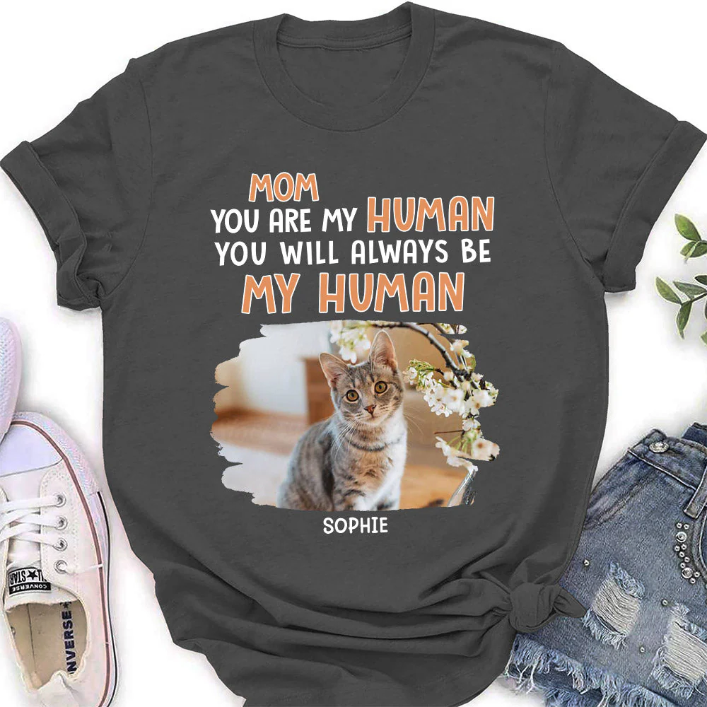 Be My Human 2 - Personalized Custom Women's T-shirt - Image 5