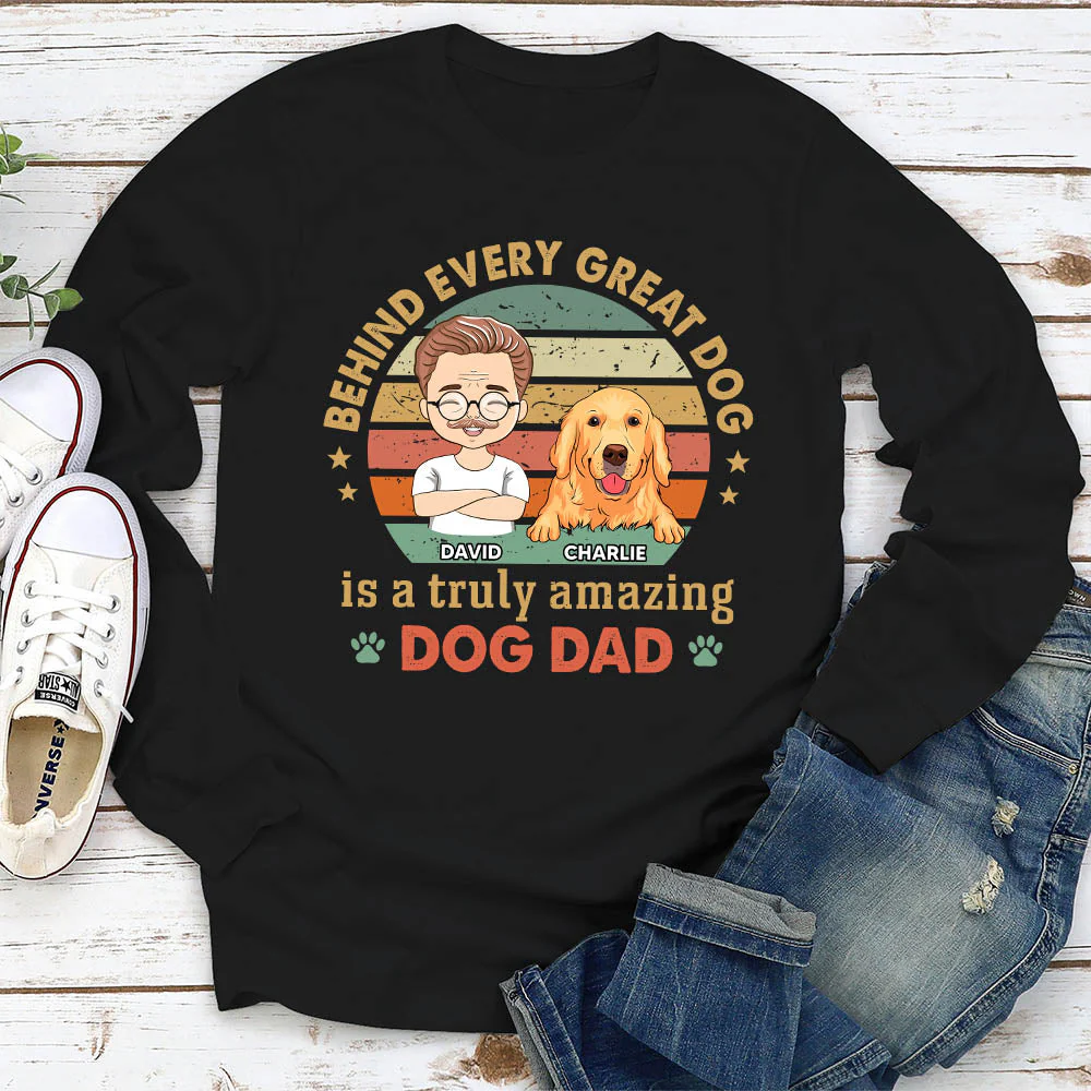 Behind Great Dog - Personalized Custom Long Sleeve T-shirt - Image 2
