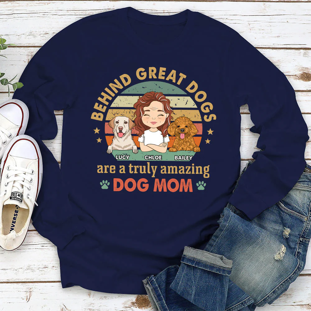 Behind Great Dog - Personalized Custom Long Sleeve T-shirt - Image 4