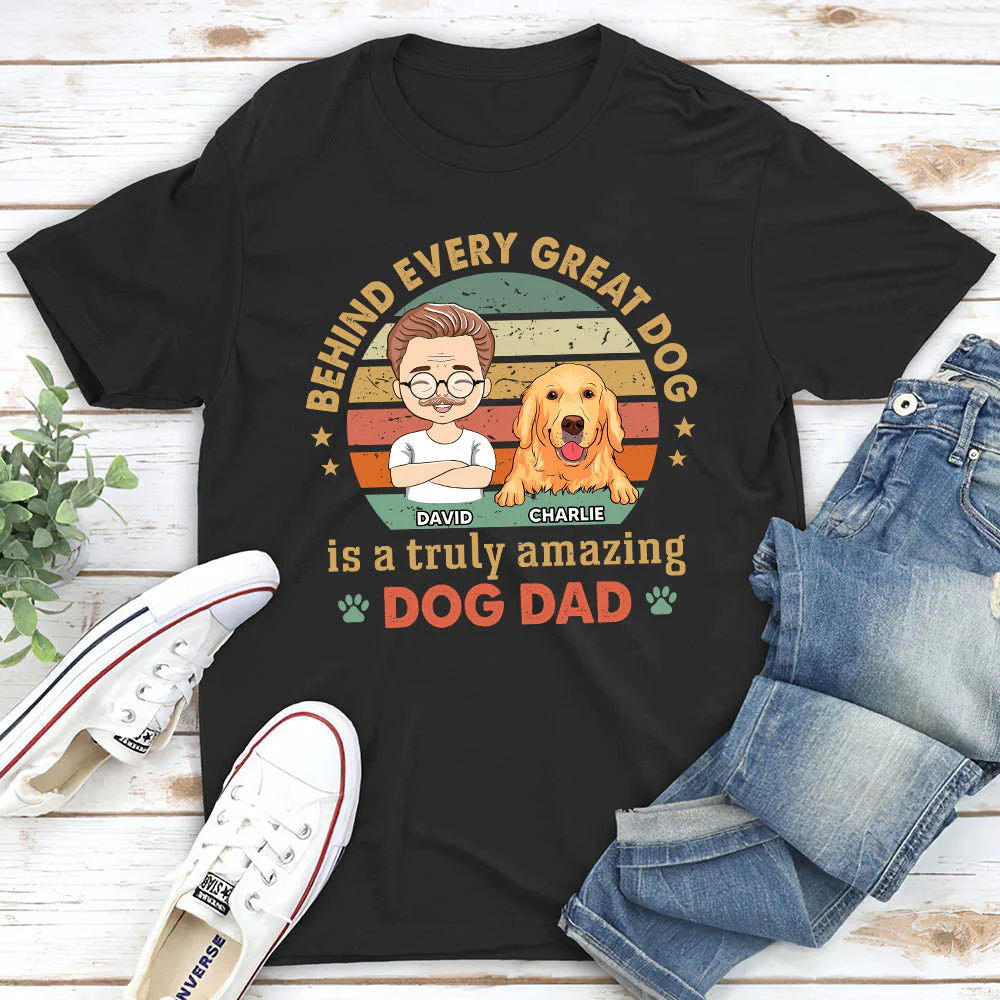 Behind Great Dog - Personalized Custom Unisex T-shirt - Image 2