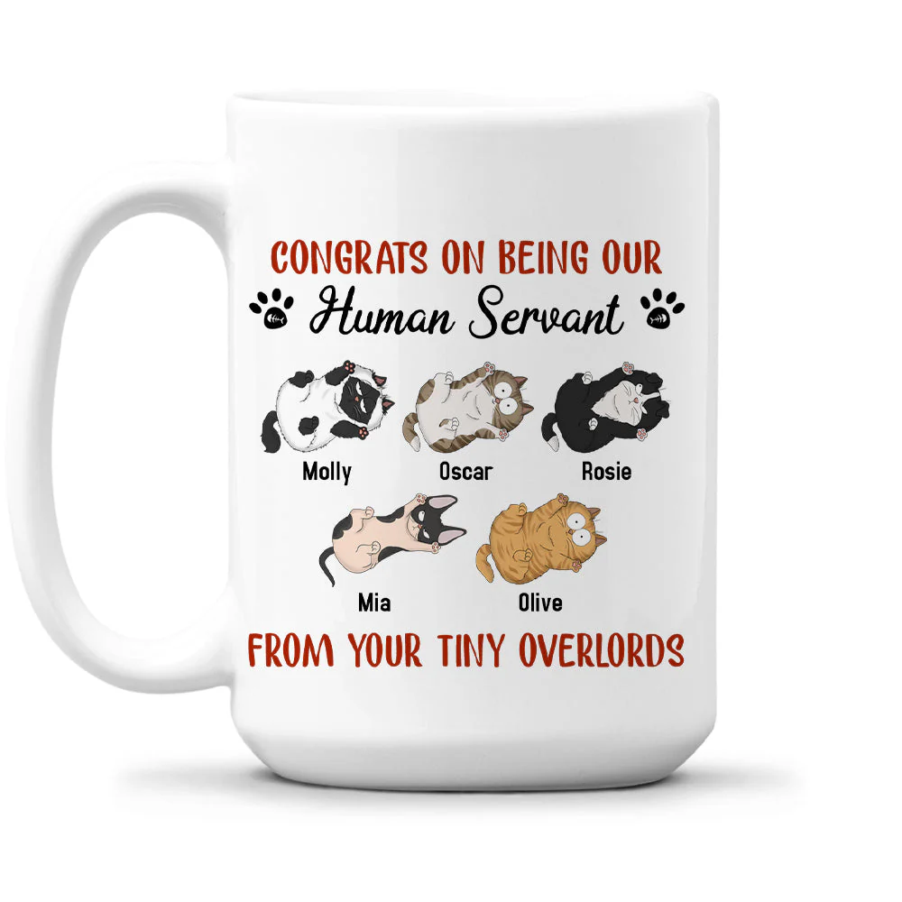 Being Our Human Servant - Personalized Custom Coffee Mug - Image 3