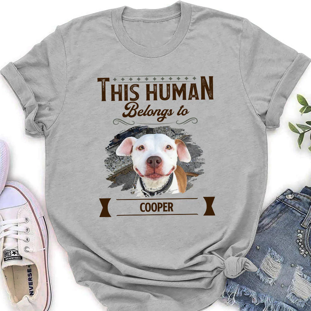 Belongs To Dog - Personalized Custom Women's T-shirt - Image 4