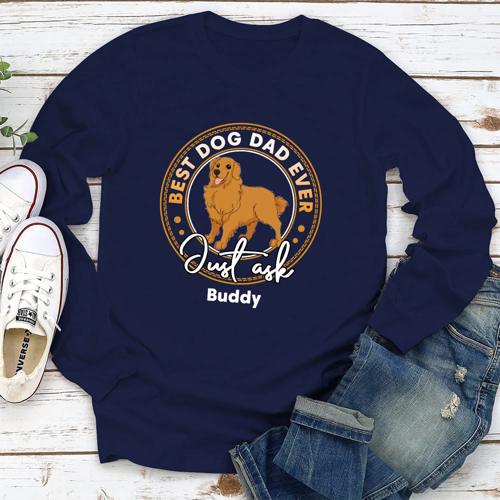 Best Dog Just Ask - Personalized Custom Long Sleeve T-shirt - Image 3