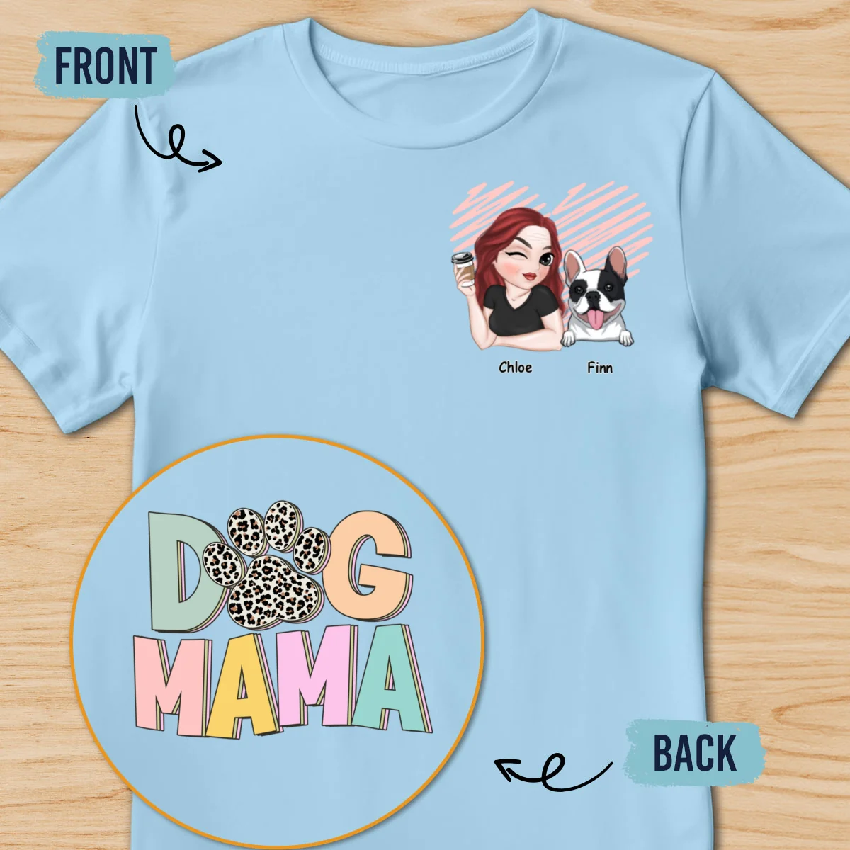 Best Dog Mama Ever - Personalized Custom Back And Front Printed Unisex T-Shirt - Image 9