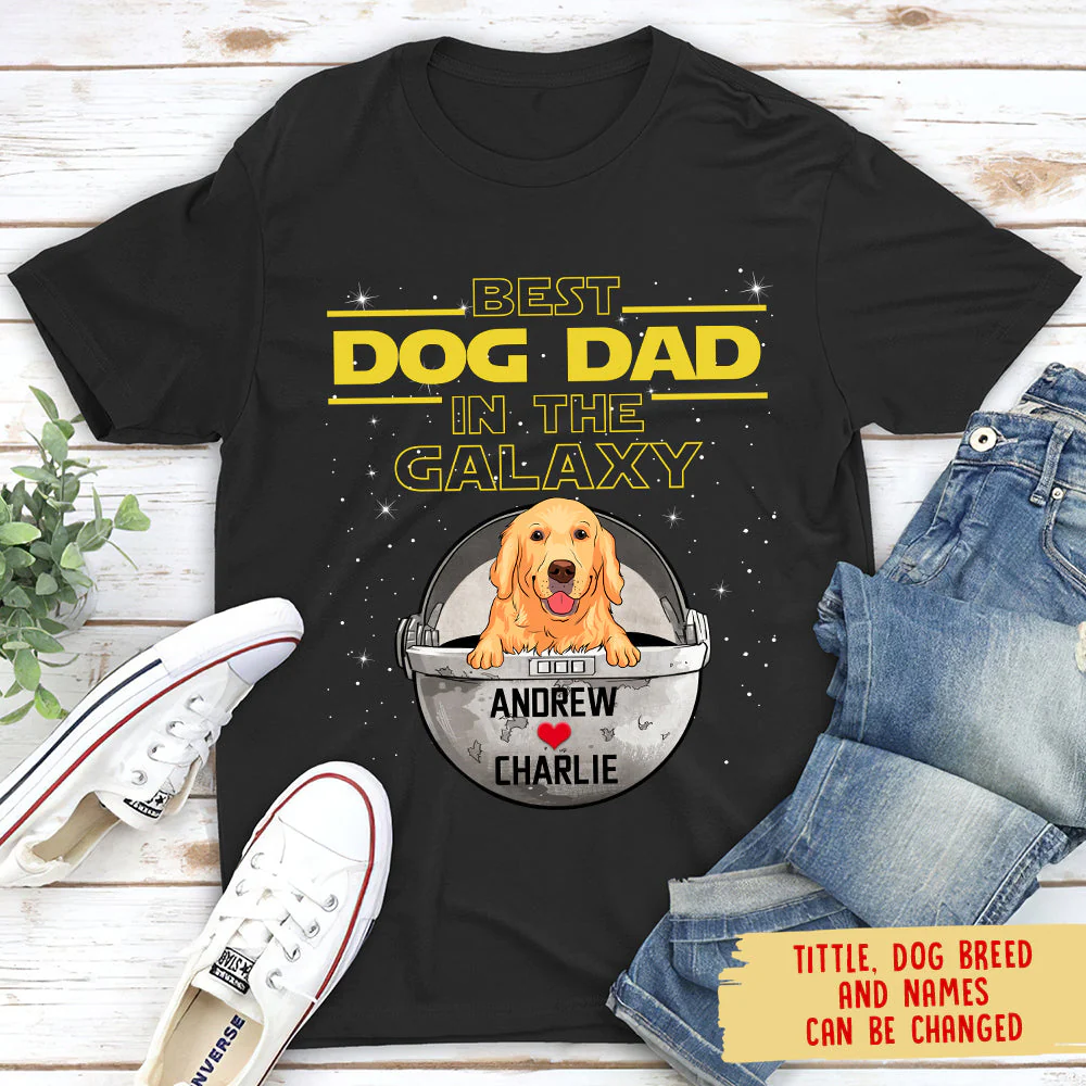 Best Dog Mom/Dad In The Galaxy - Personalized Custom Unisex T-shirt, Dog Mom T-shirt, Dog Dad T-shirt - Image 2