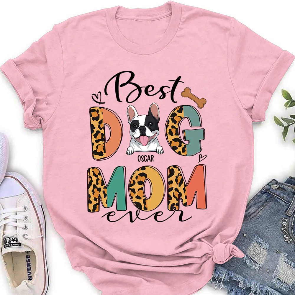 Best Dog Mom Pattern - Personalized Custom Women's T-shirt - Image 3