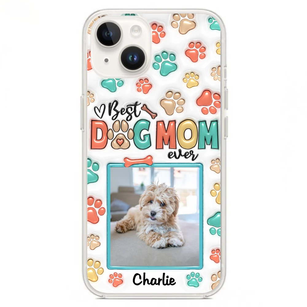 Best Fur Mom Ever Photo - Personalized Custom 3D Inflated Effect Phone Case - Image 13