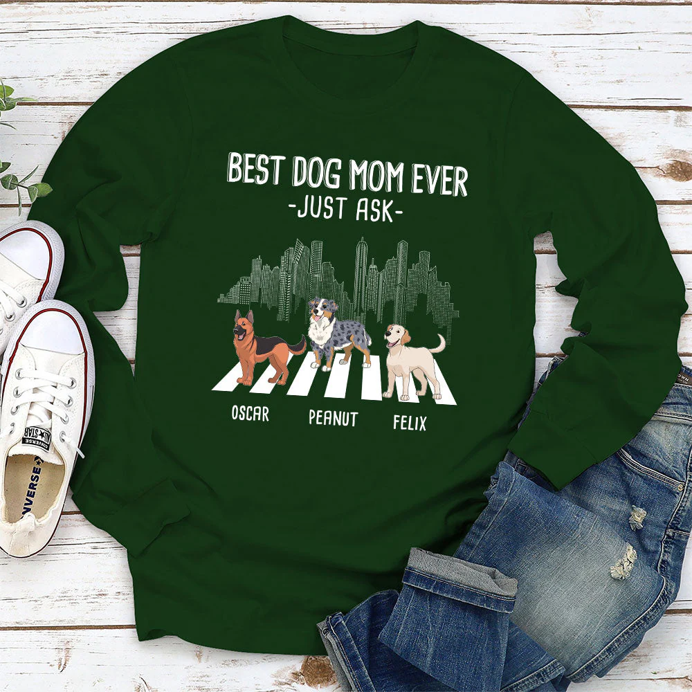 Best Mom Just Ask - Personalized Custom Long Sleeve T-shirt - Image 3