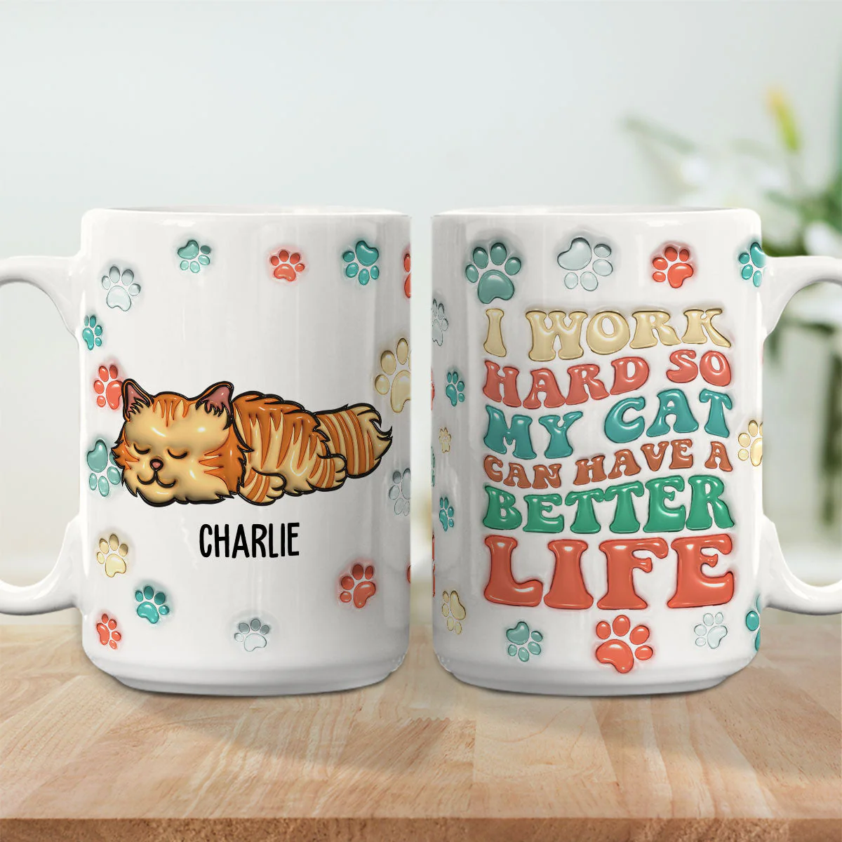 Better Life - Personalized Custom 3D Inflated Effect Mug - Image 2