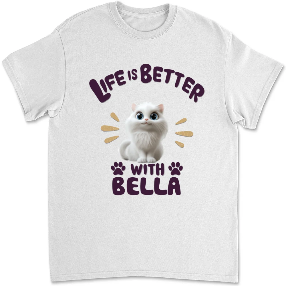Better Life With My Cat - Personalized Custom Unisex T-Shirt - Image 5