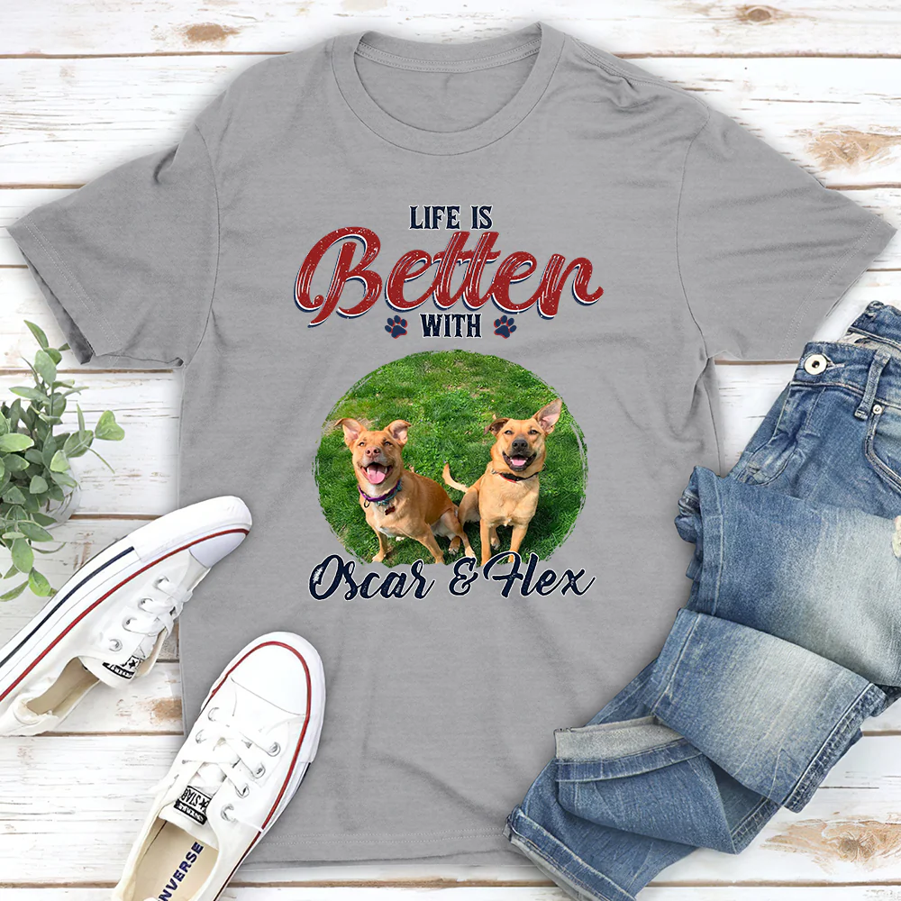 Better Life With My Dog Photo - Personalized Custom Unisex T-shirt - Image 3