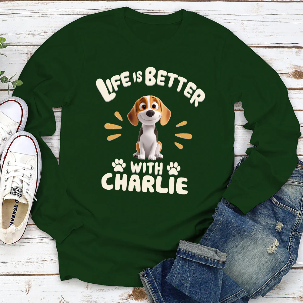Better Life With My Dog Version 2 - Personalized Custom Long Sleeve T-Shirt - Image 2