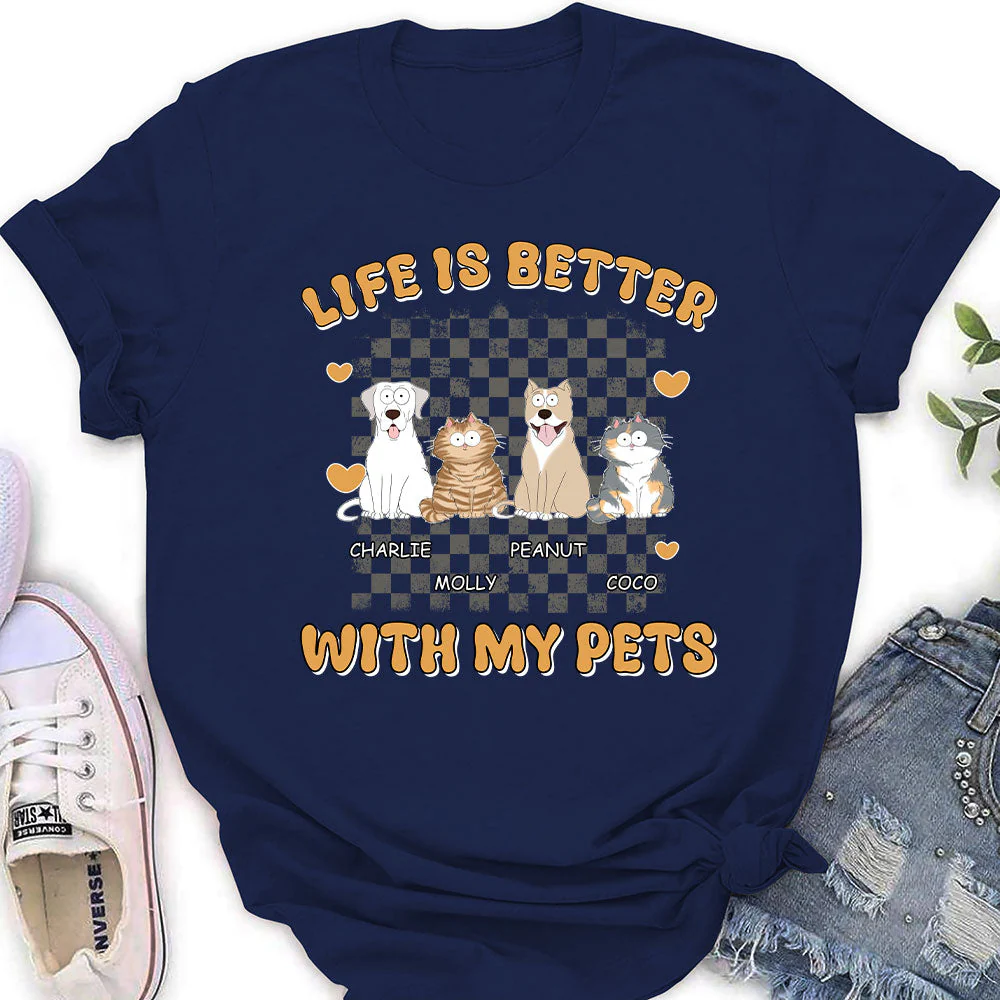 Better Life With Pet - Personalized Custom Women's T-shirt - Image 2