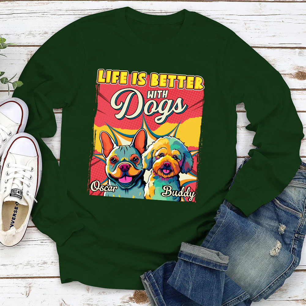 Better With Dog Popart - Personalized Custom Long Sleeve T-shirt - Image 2