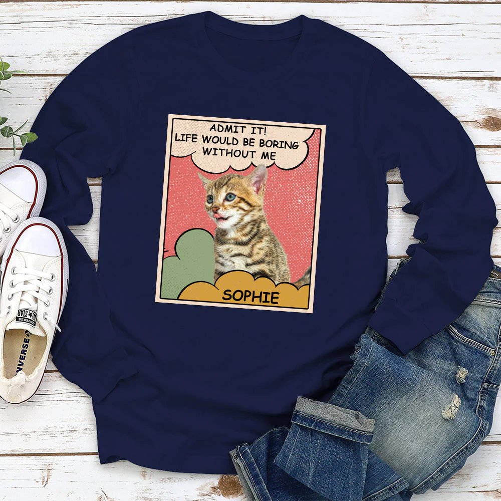 Boring Without Cat - Personalized Custom Long Sleeve T-shirt - Image 3