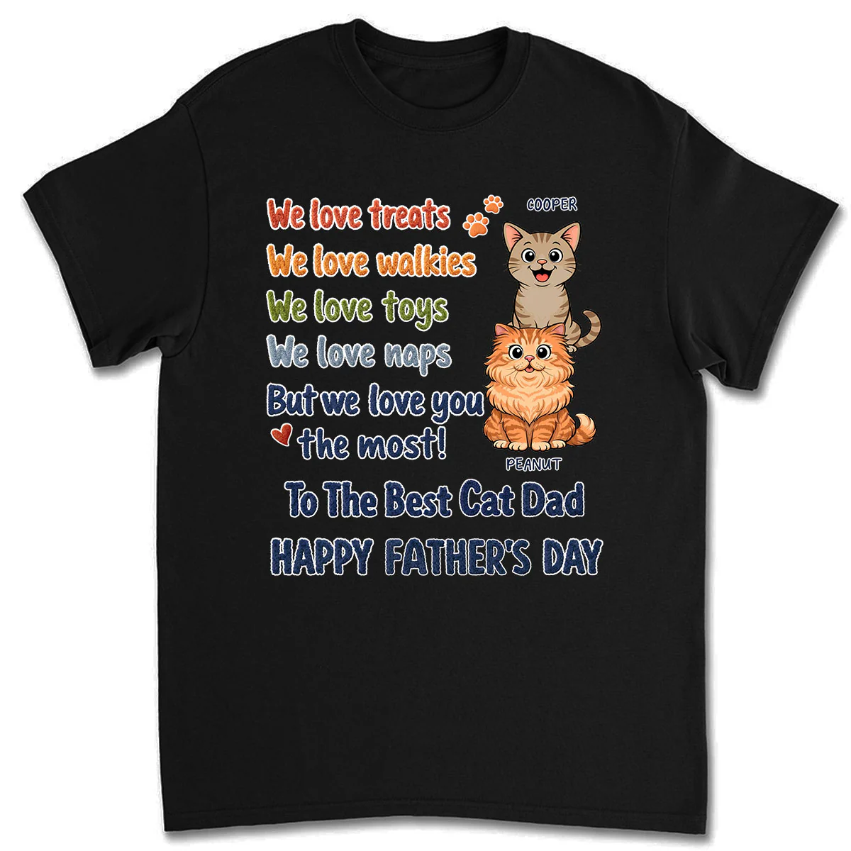Cat Dad Better Than Treats - Personalized Custom Shirt