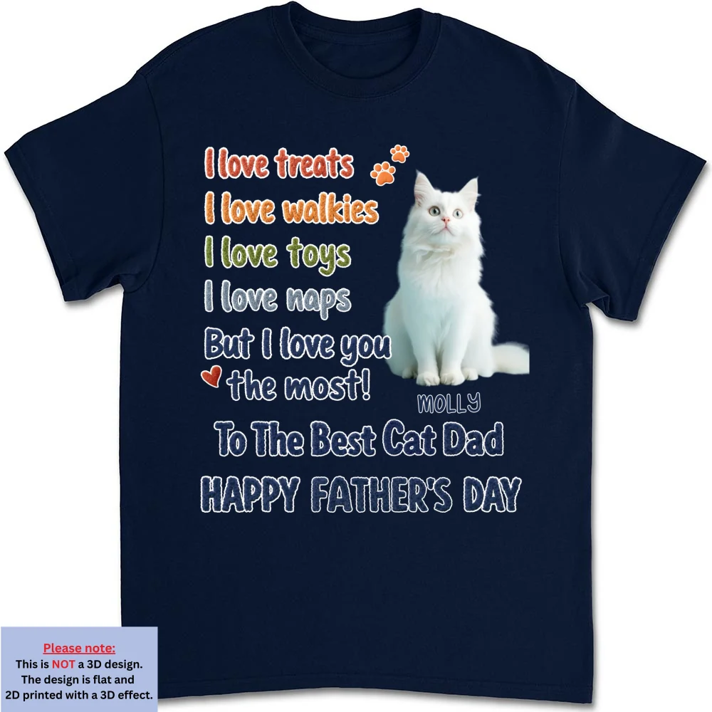 Cat Dad Better Than Treats Photo - Personalized Custom Shirt - Image 10