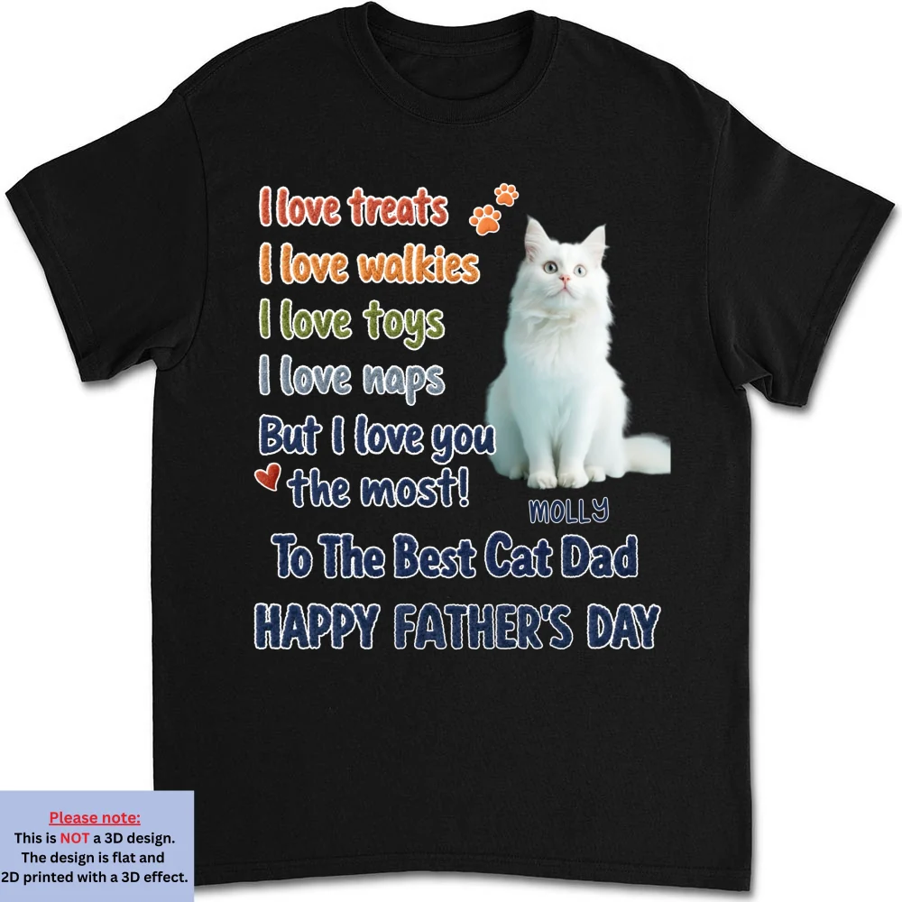 Cat Dad Better Than Treats Photo - Personalized Custom Shirt - Image 7