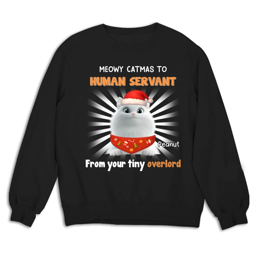 Cat Overlord And Human Servant Christmas - Personalized Custom Sweatshirt - Image 5