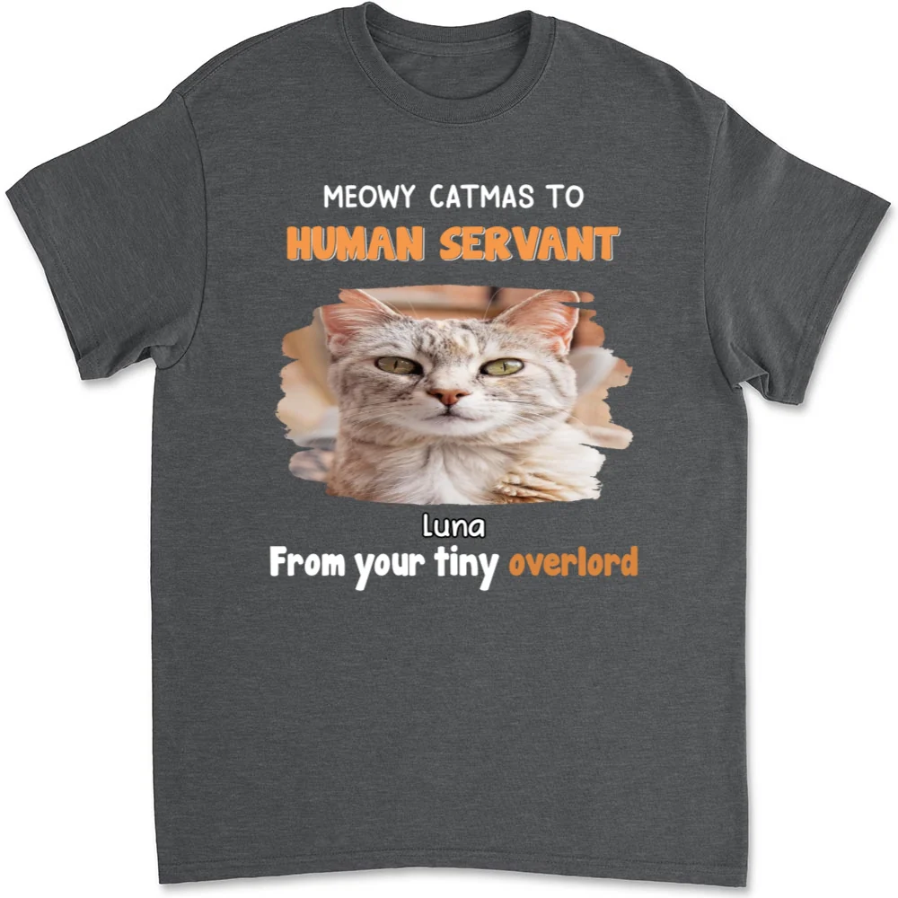 Cat Overlord And Human Servant Christmas Photo - Personalized Custom Unisex T-Shirt - Image 11