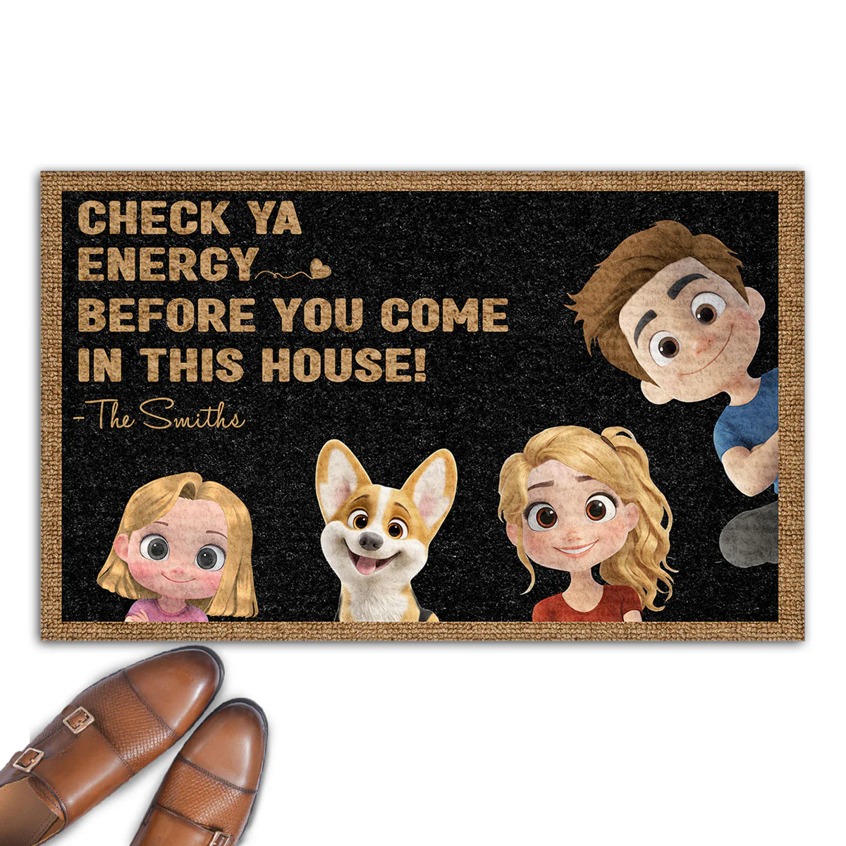 Check Ya Energy Before You Come - Personalized Custom Doormat