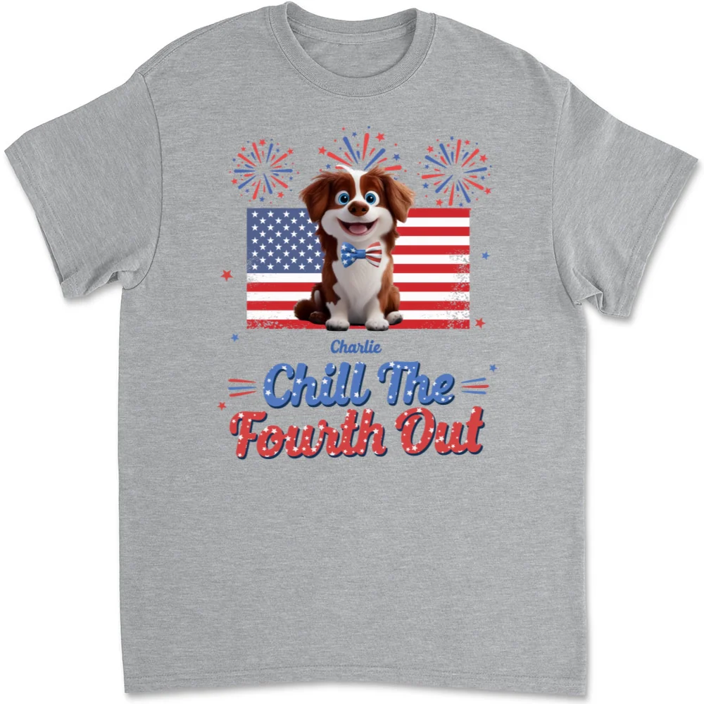Chill The Fourth Out - Personalized Custom Unisex T-shirt - Image 7