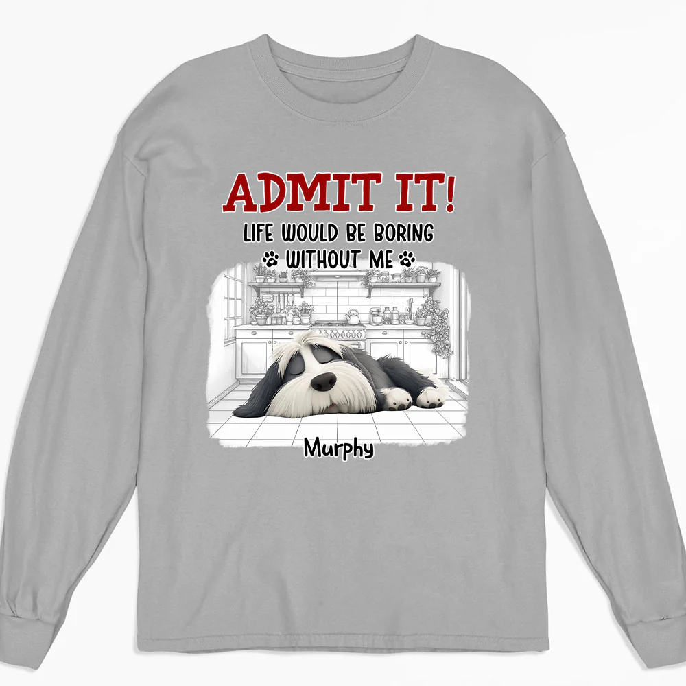Clothing Would Be Boring Ver 3 - Personalized Custom Long Sleeve T-Shirt
