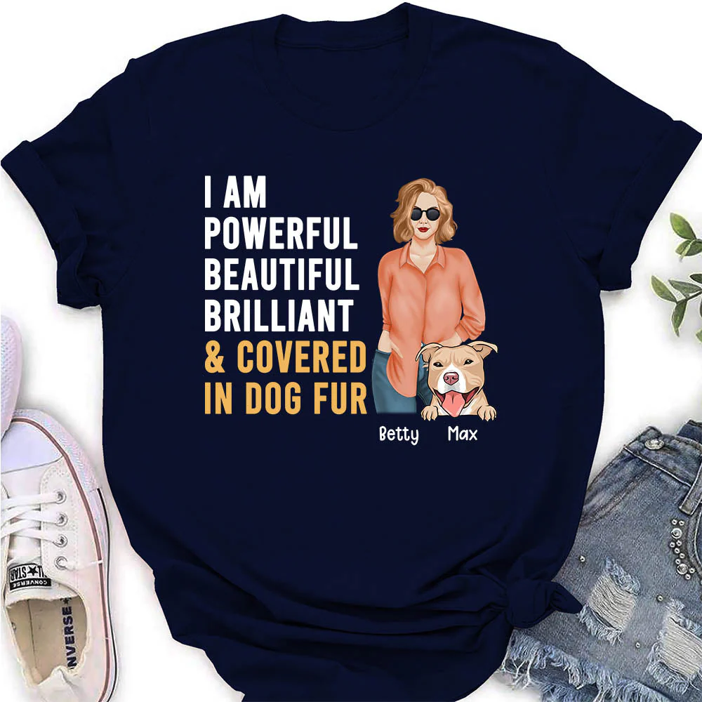 Covered In Dog Fur - Personalized Custom Women's T-shirt - Image 4