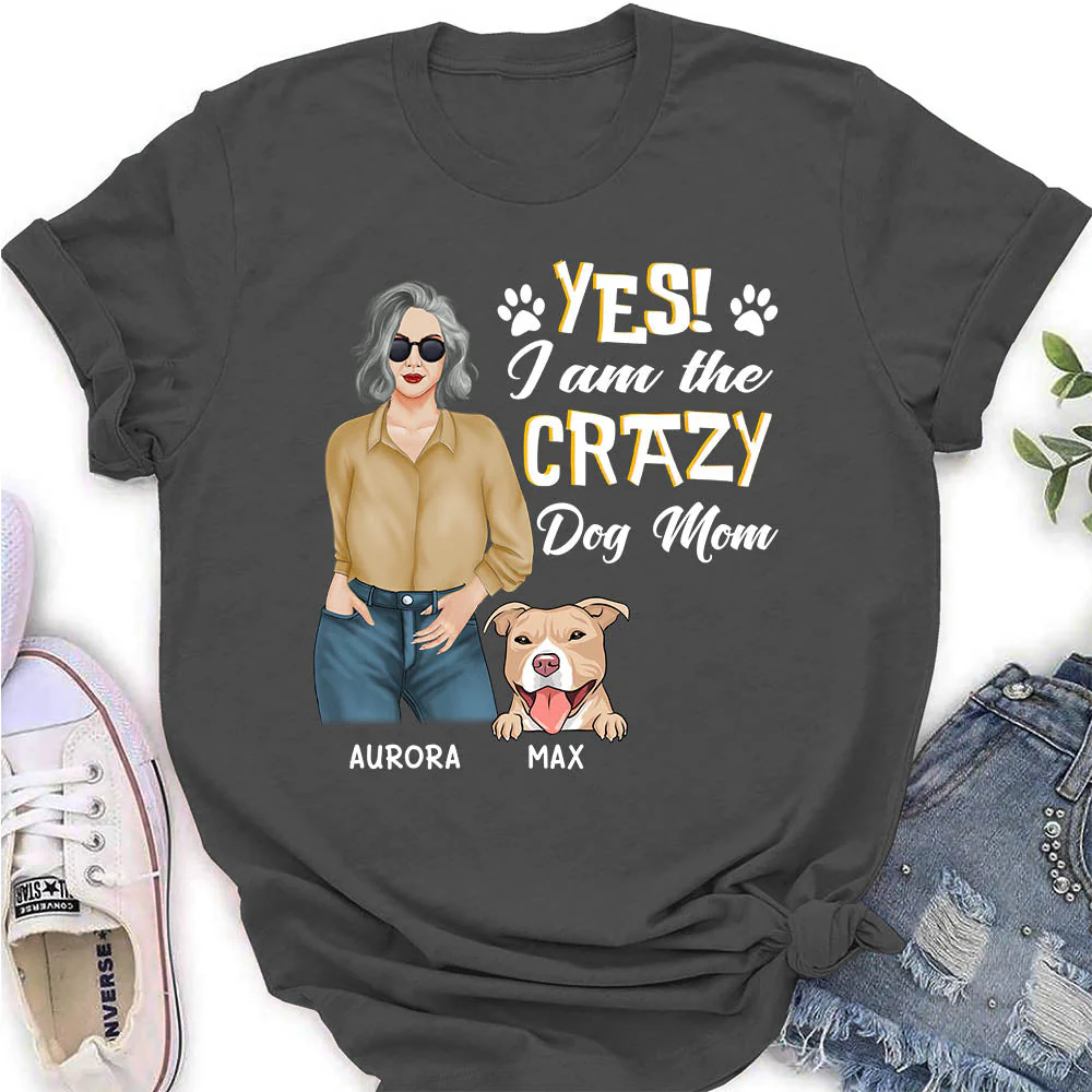 Crazy Dog Mom - Personalized Custom Women's T-shirt - Image 3
