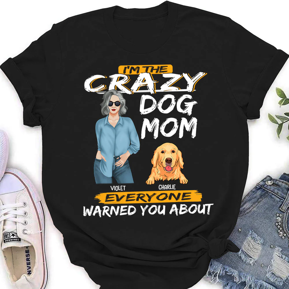 Crazy Mom - Personalized Custom Women's T-shirt