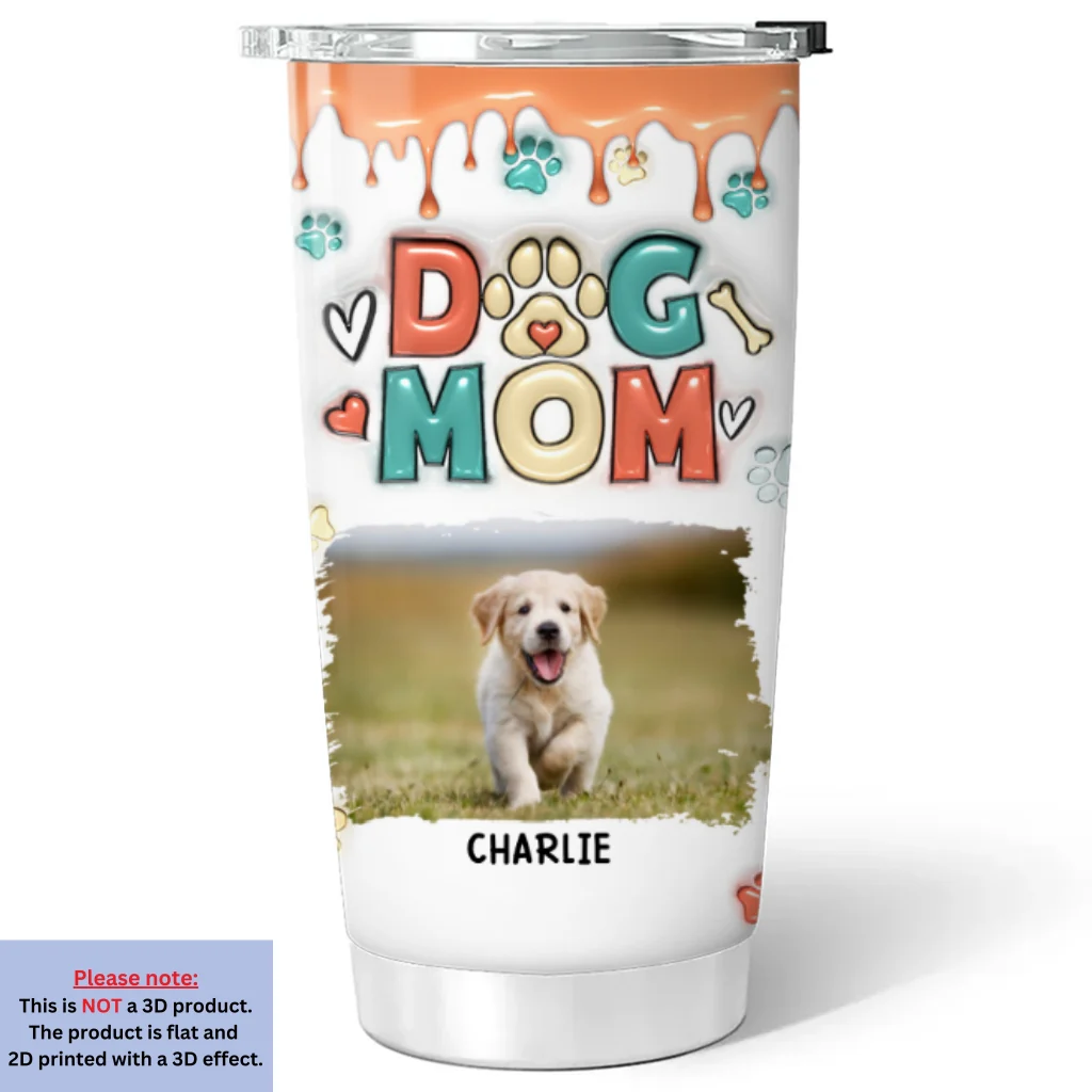 Cute Mom Of Dogs Photo- Personalized Custom 3D Inflated Effect Tumbler - Image 5